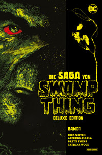 Die Saga von Swamp Thing (Deluxe Edition) - Bd. 1 - Rick Veitch - E-Book