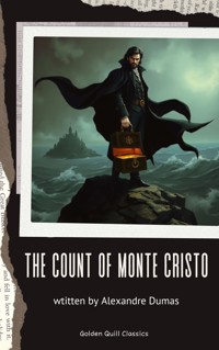 The Count of Monte Cristo - Dumas Alexandre - E-Book + Hörbuch