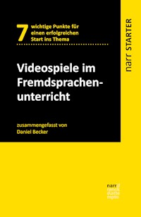 Videospiele im Fremdsprachenunterricht - Daniel Becker - E-Book