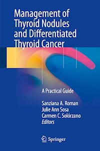 Management of Thyroid Nodules and Differentiated Thyroid Cancer -  - E-Book
