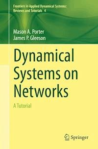 Dynamical Systems on Networks - Mason Porter - E-Book