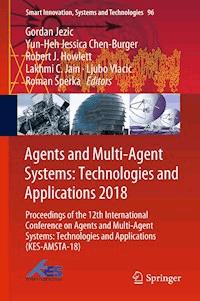 Agents and Multi-Agent Systems: Technologies and Applications 2018 -  - E-Book