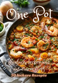 One Pot - Diana Kluge - E-Book