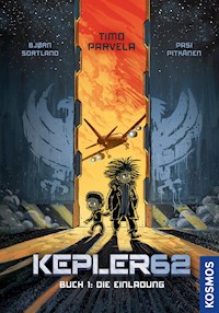 Kepler62 - Buch 1: Die Einladung - Timo Parvela - E-Book
