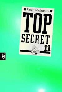 Top Secret 11 - Die Rache - Robert Muchamore - E-Book