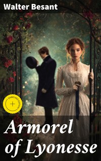 Armorel of Lyonesse - Walter Besant - E-Book