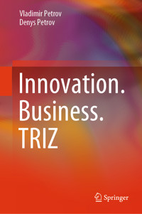 Innovation.Business.TRIZ - Vladimir Petrov - E-Book