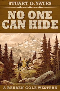 No One Can Hide - Stuart G. Yates - E-Book