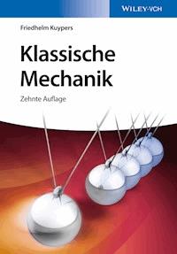 Klassische Mechanik - Friedhelm Kuypers - E-Book