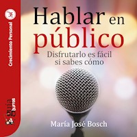 GuíaBurros: Hablar en público - María José Bosch - Hörbuch