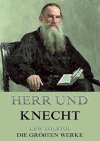 Herr und Knecht - Lew Tolstoi - E-Book