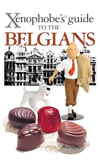 The Xenophobe's Guide to the Belgians - Antony Mason - E-Book