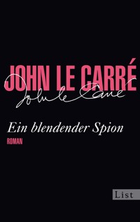 Ein blendender Spion -  John Le Carré - E-Book