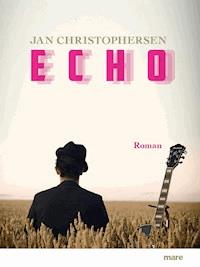 Echo - Jan Christophersen - E-Book