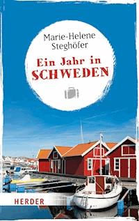Ein Jahr in Schweden - Marie-Helene Steghöfer - E-Book