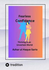 Fearless Confidence - Azhar ul Haque Sario - E-Book