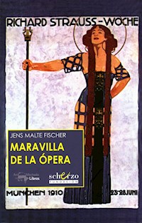 Maravilla de la ópera - Jens Malte Fischer - E-Book
