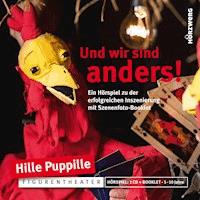 Und wir sind anders - Hille Puppille - Hörbuch