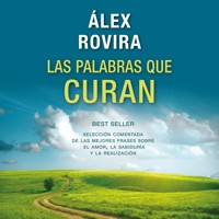 Las palabras que curan - Àlex Rovira - Hörbuch