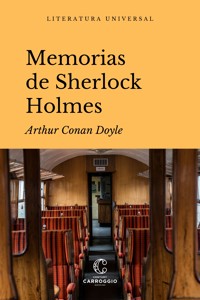 Memorias de Sherlock Holmes - Arthur Conan Doyle - E-Book