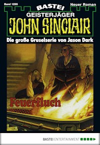 John Sinclair 1295 - Jason Dark - E-Book