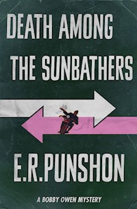 Death Among The Sunbathers - E.R. Punshon - E-Book