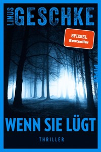 Wenn sie lügt - Linus Geschke - E-Book