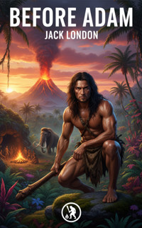 Before Adam - Jack  London - kostenlos E-Book