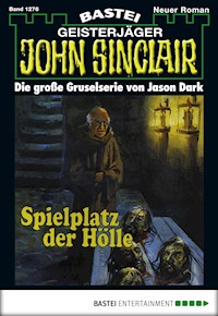 John Sinclair 1276 - Jason Dark - E-Book