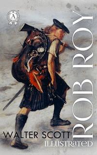 Rob Roy - Walter Scott - E-Book