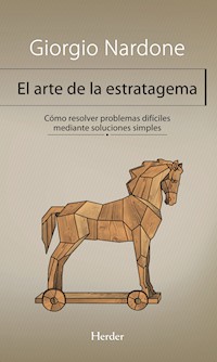 El arte de la estratagema - Giorgio Nardone - E-Book