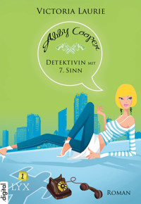Abby Cooper - Detektivin mit siebtem Sinn - Victoria Laurie - E-Book