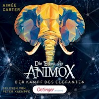 Die Erben der Animox 3. Der Kampf des Elefanten - Aimée Carter - E-Book + Hörbuch