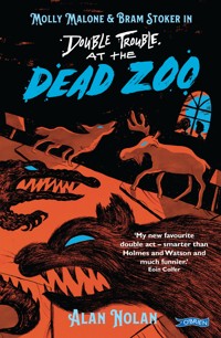 Double Trouble at the Dead Zoo - Alan Nolan - E-Book