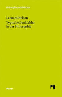 Typische Denkfehler in der Philosophie - Leonard Nelson - E-Book