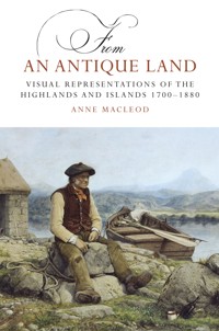 From an Antique Land - Anne MacLeod - E-Book