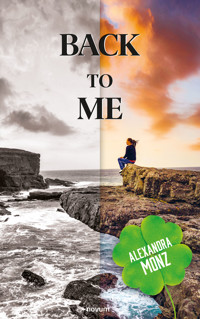 Back to me - Alexandra Monz - E-Book