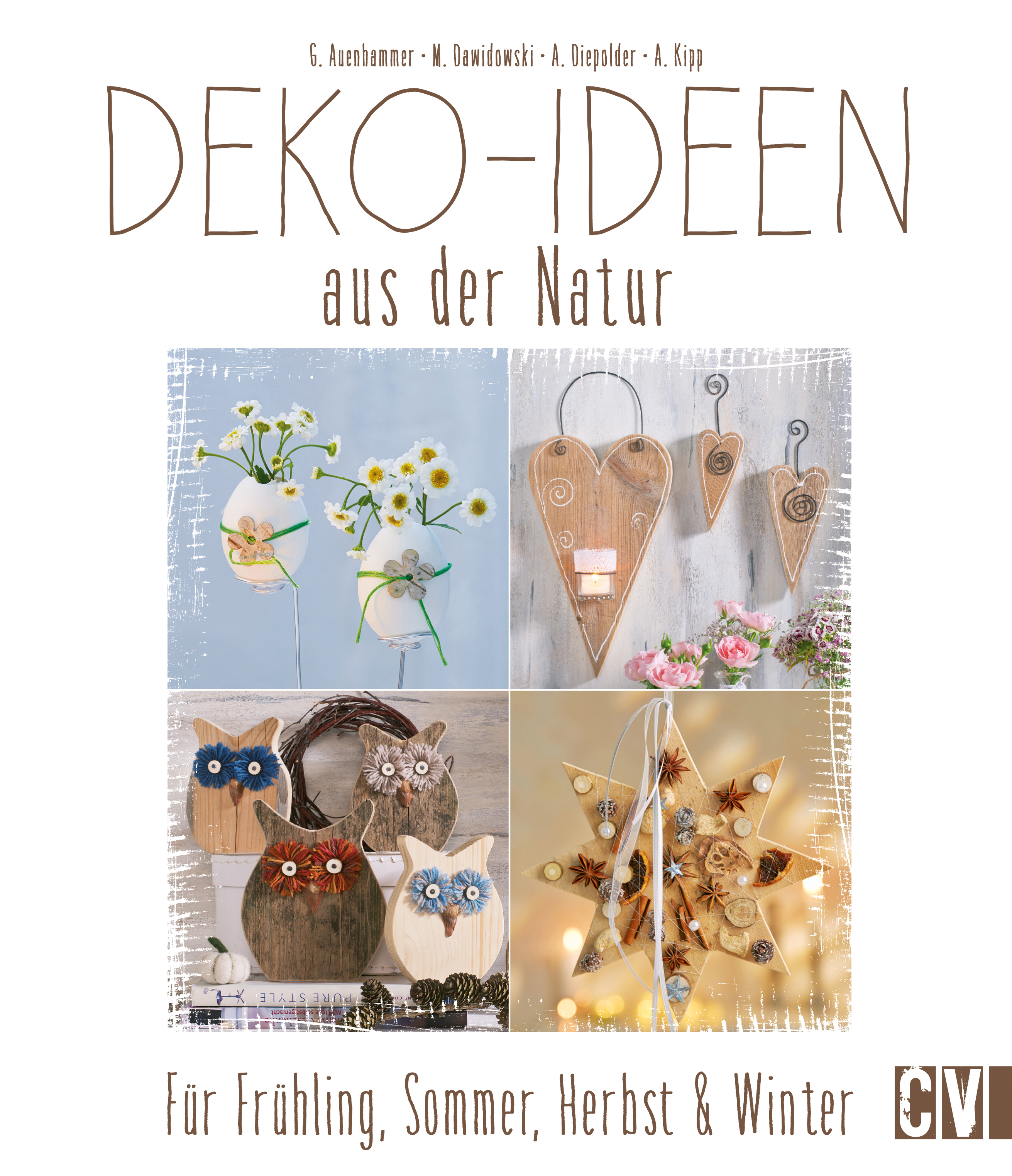 Deko-Ideen aus der Natur - Gerlinde Auenhammer - E-Book