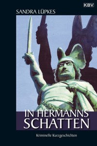 In Hermanns Schatten - Sandra Lüpkes - E-Book