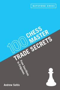 100 Chess Master Trade Secrets - Andrew Soltis - E-Book
