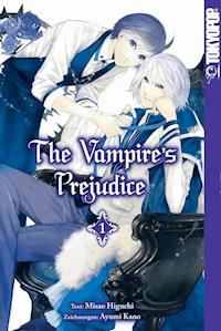 The Vampire's Prejudice - Band 1 - MISAO HIGUCHI - E-Book