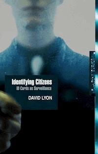 Identifying Citizens - David Lyon - E-Book