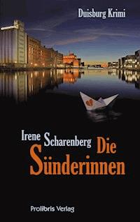 Die Sünderinnen - Irene Scharenberg - E-Book