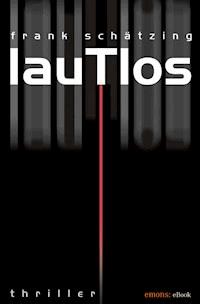 Lautlos - Frank Schätzing - E-Book