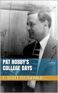Pat Hobby's College Days - F.Scott Fitzgerald - E-Book