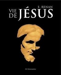 La Vie de Jésus - Édition Annotée - Jules Barbey d'Aurevilly - E-Book