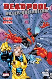 Deadpool Killer-Kollektion 6 - Karma Drama - Kelly Joe - E-Book