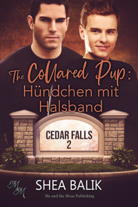 The Collared Pup - Hündchen mit Halsband - Shea Balik - E-Book