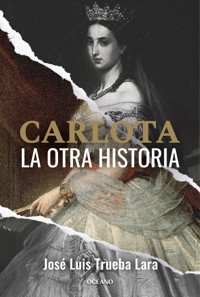 Carlota - José Luis Trueba - E-Book