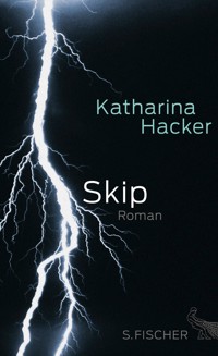 Skip - Katharina Hacker - E-Book